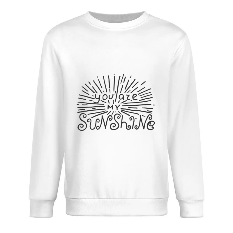 Tu es mon rayon de soleil Homme Sweat-shirt à enfiler