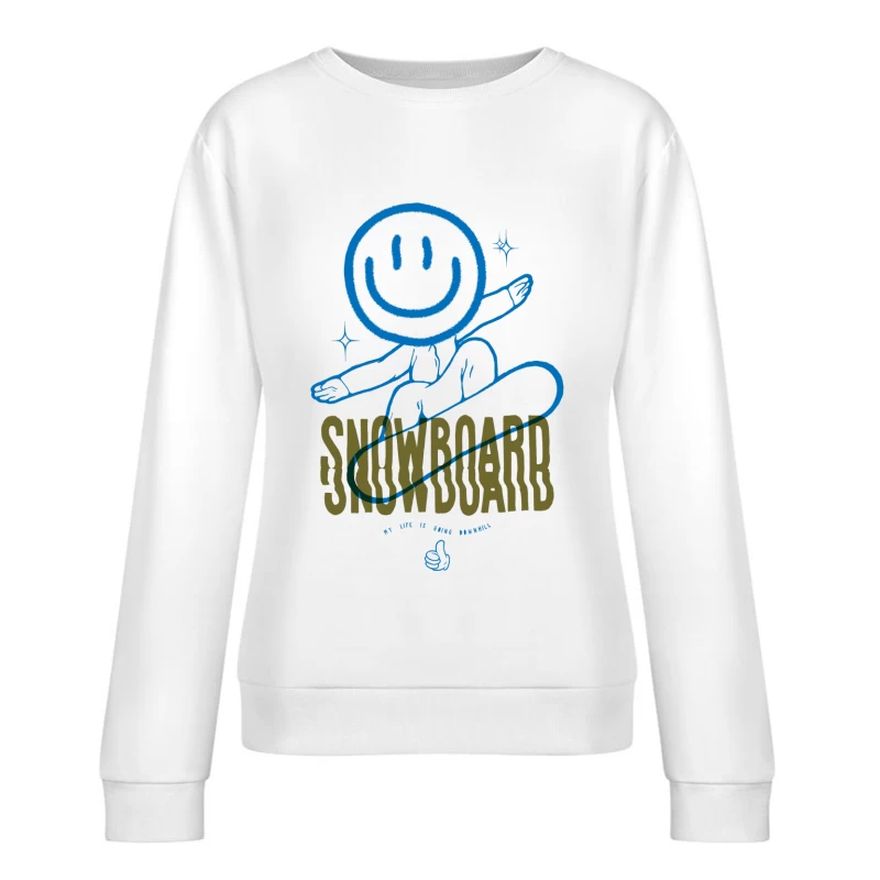 Snowboard-Spaß mit Smiley-Gesicht Damen Pullover Sweatshirt