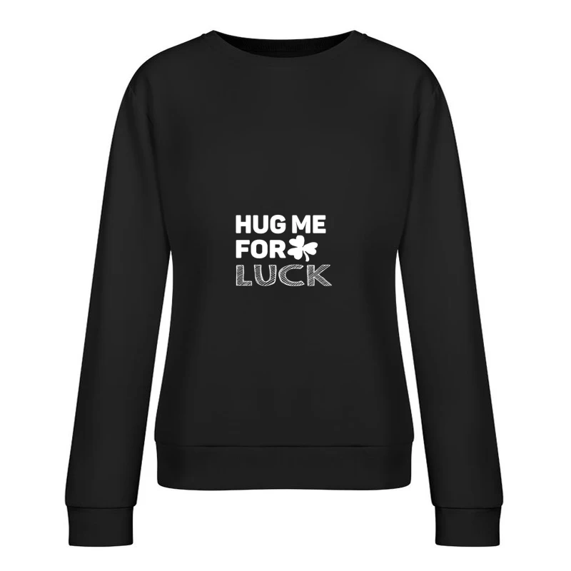 T-shirt de chance avec trèfle Femme Sweat-shirt à enfiler