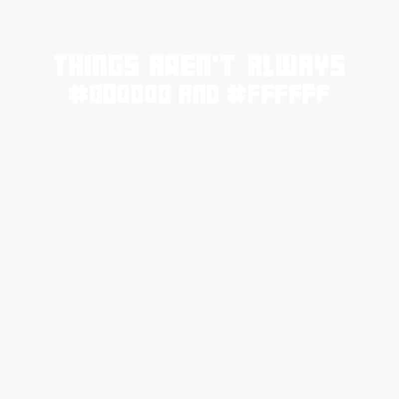 Things Aren_t Always Black and White Computer Geek Cotton Tote Bag