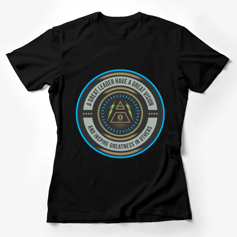 Vision du leadership Femme T-Shirt