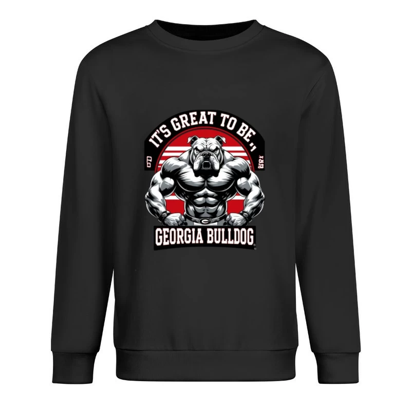 Georgia Bulldogs Mascot with Muscle Theme shirt for men & women Male Pullover Sweatshirt