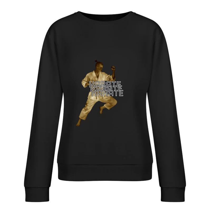 Karate Fighter in Dynamic Combat Stance with Stylized Text Female Pullover Sweatshirt