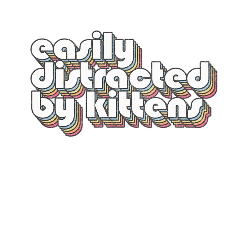 Easily Distracted By Kittens  Cat Lover Typography Design Tapestry