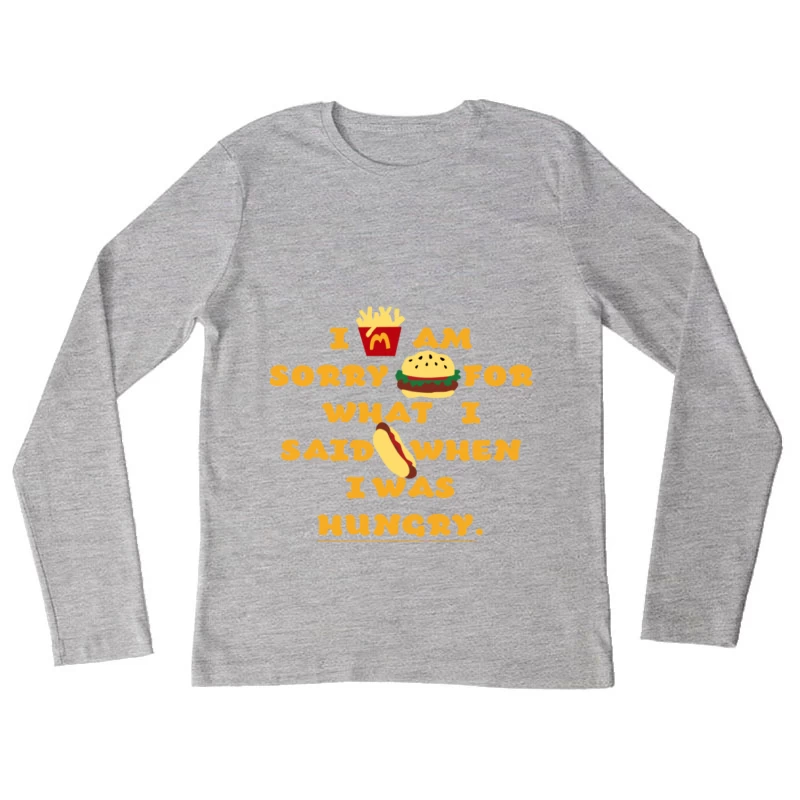 Entschuldigung für Gespräche beim Hunger Damen Langarm T-Shirt
