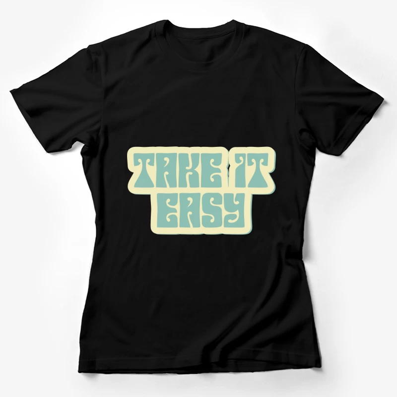 Entspannt bleiben mit Retro-Schriftzug Damen T-Shirt