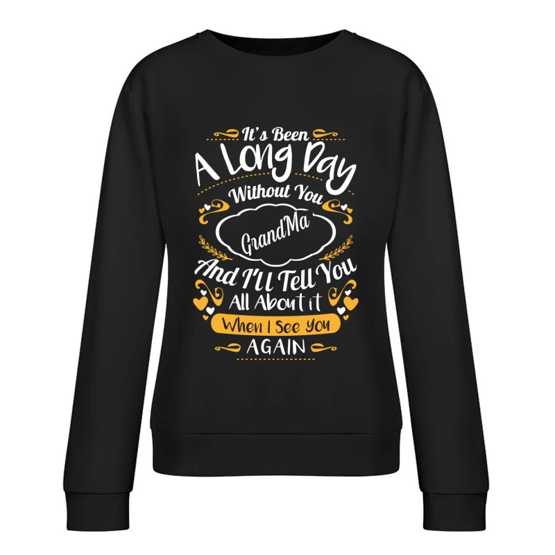 Hommage Émotionnel à Grand-Mère Femme Sweat-shirt à enfiler
