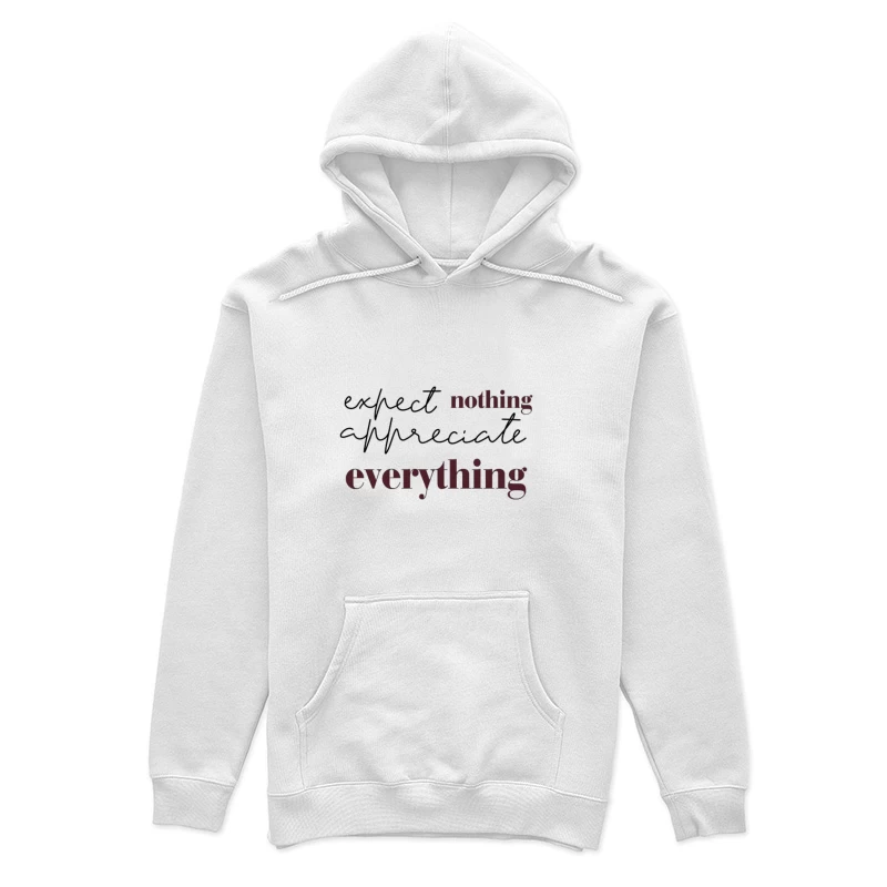 Attends rien, apprécie tout citation Femme Sweat à capuche