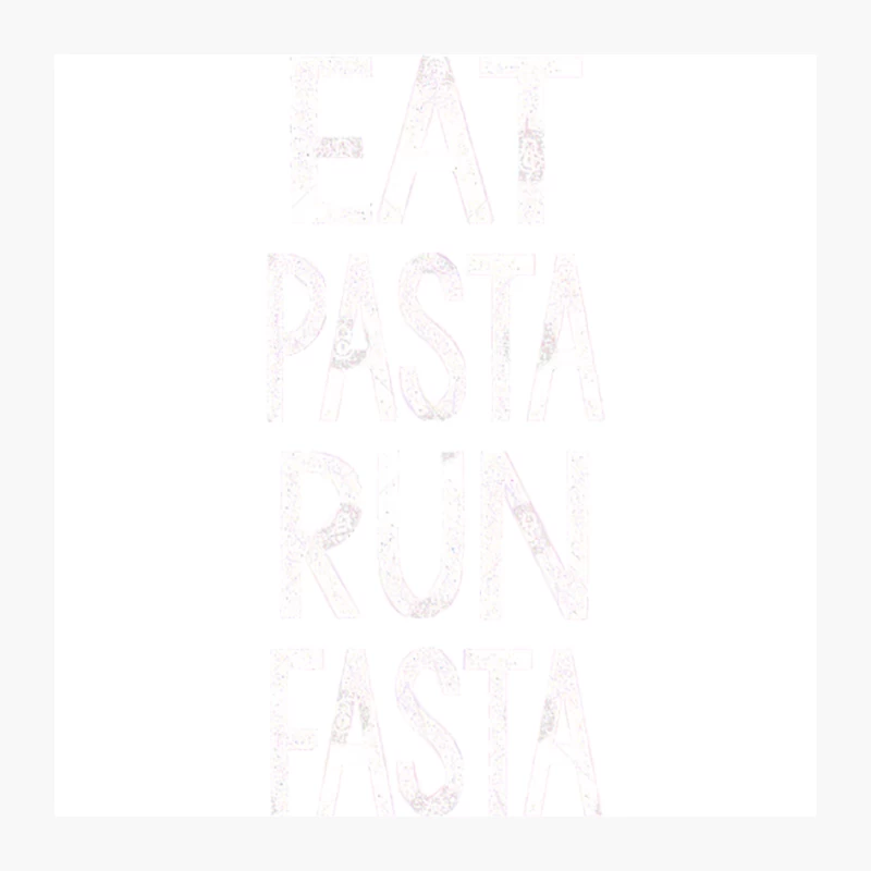 Eat Pasta Run Fasta Pin