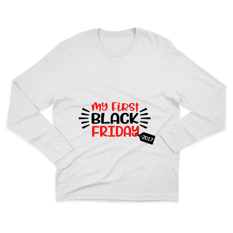 Mon Premier Black Friday 2017 Homme Manches Longues T-Shirt