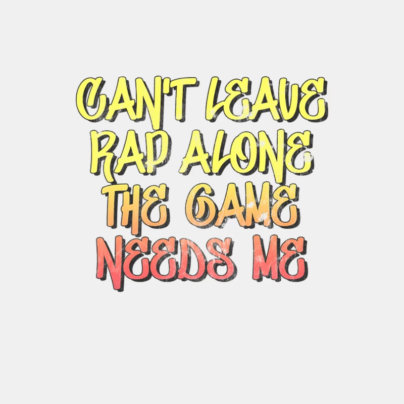 Can_t Leave Rap Alone! Hip Hop Typography Design Male Tank Top