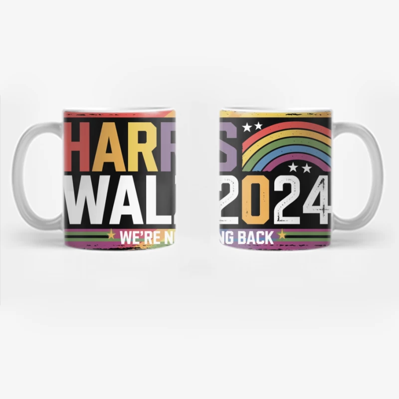 Harris-Walz 2024 LGBTQ Rights Campaign Slogan Coffee Mug