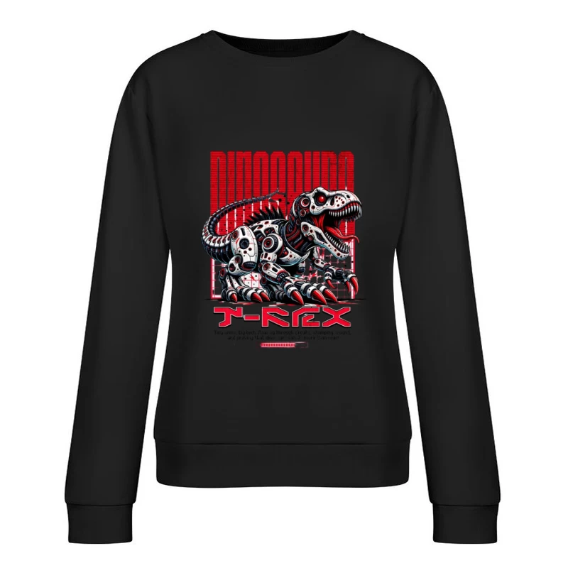 Design de T-Rex Dinosaure Robot Femme Sweat-shirt à enfiler