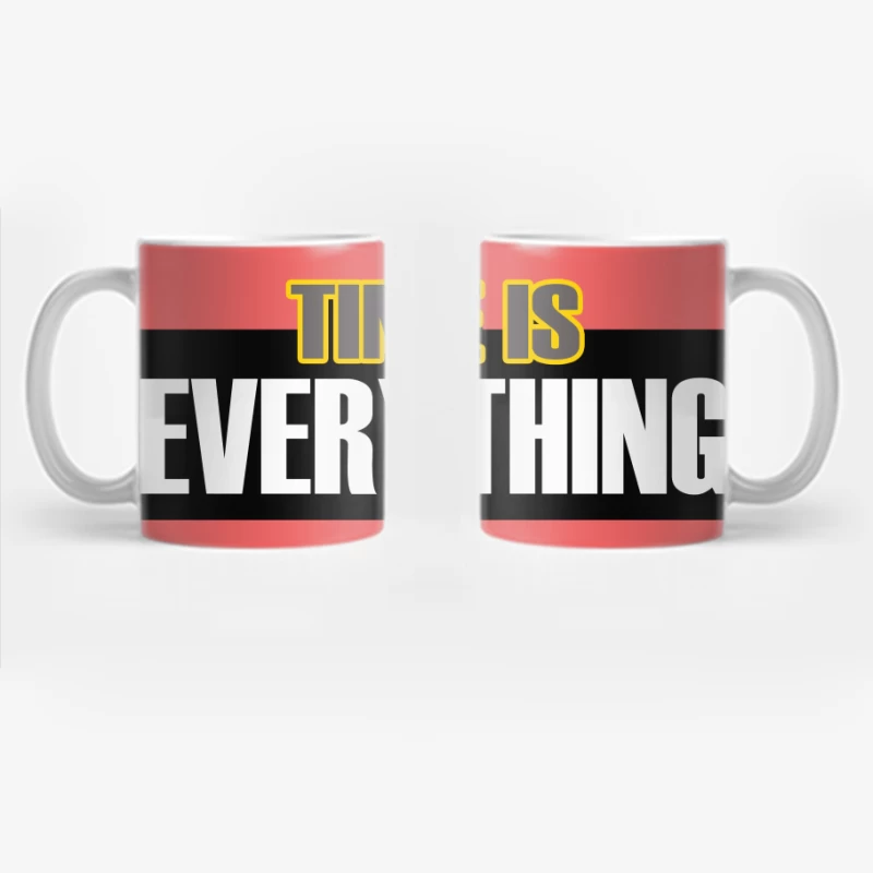 Time and Importance Coffee Mug