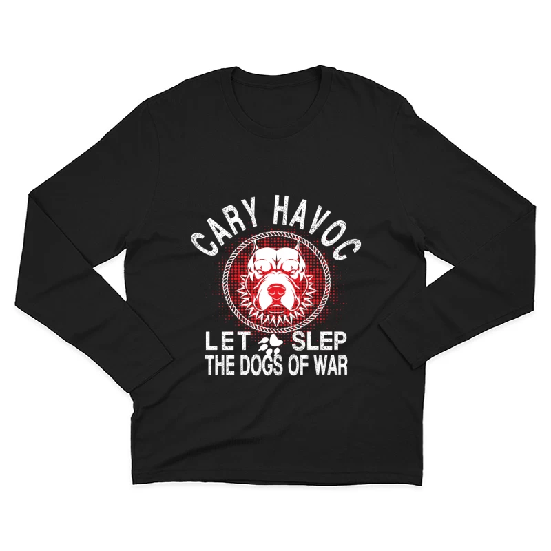 Cary Havoc: Éveil des Chiens de Guerre Homme Manches Longues T-Shirt