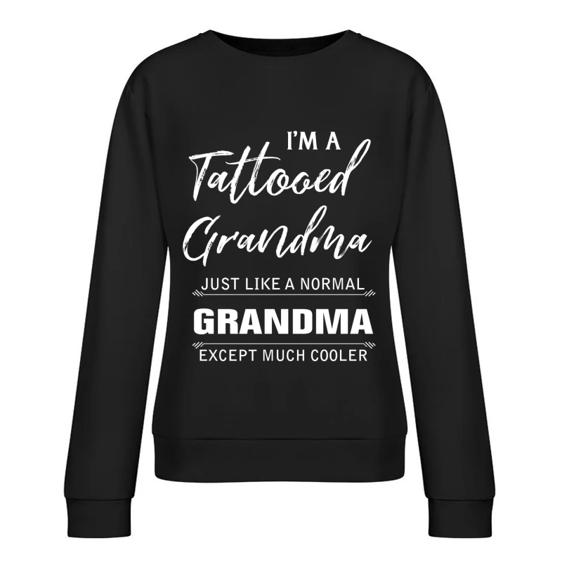 Grandma tatouée et cool Femme Sweat-shirt à enfiler