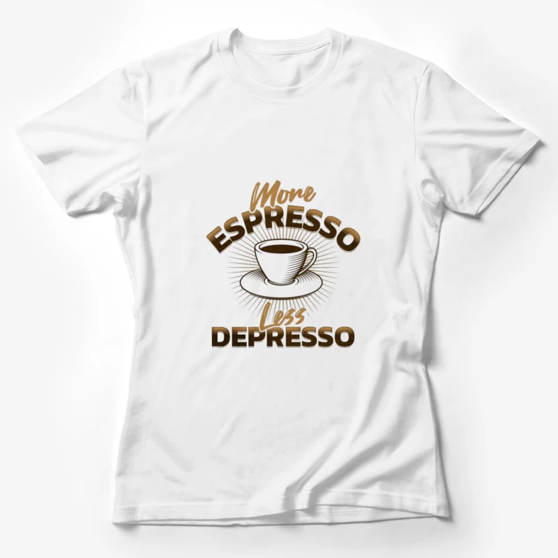 Mehr Espresso, weniger Stress Damen T-Shirt