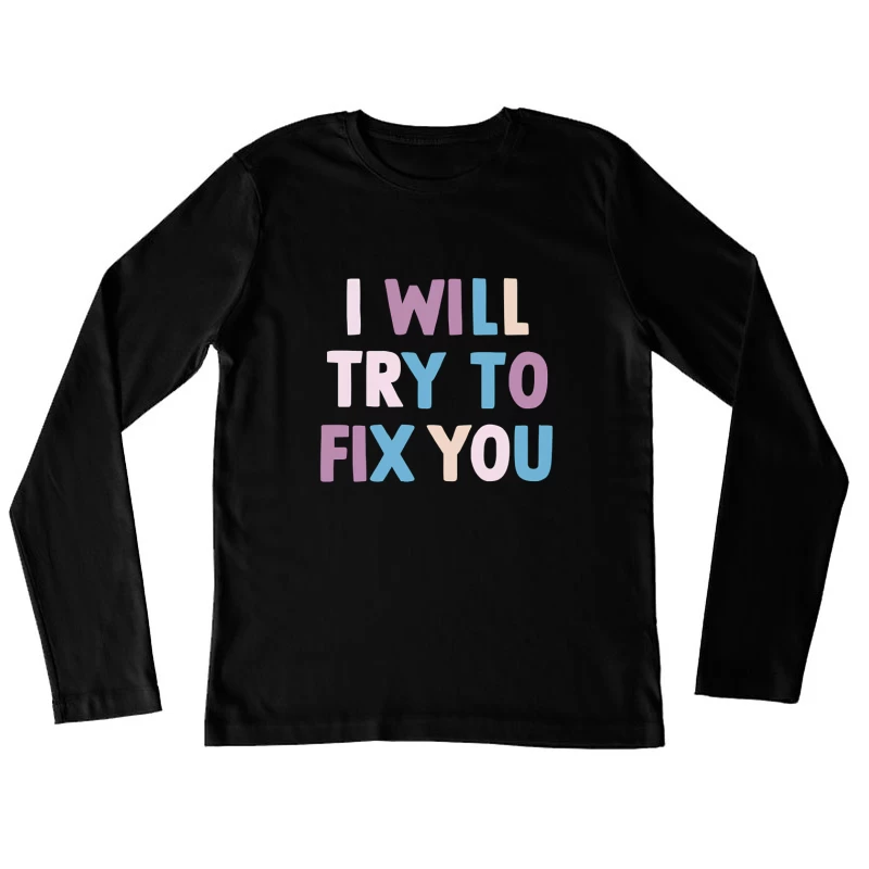 Coldplay Fix You Female Long Sleeve T-Shirt