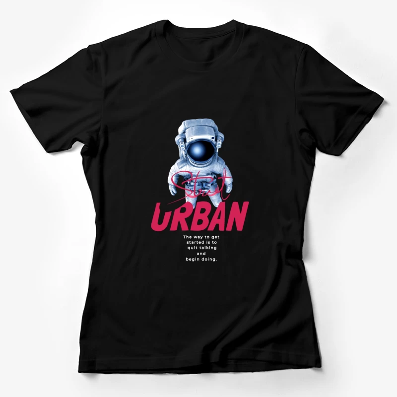 Astronaut und Motivation im urbanen Stil Damen T-Shirt