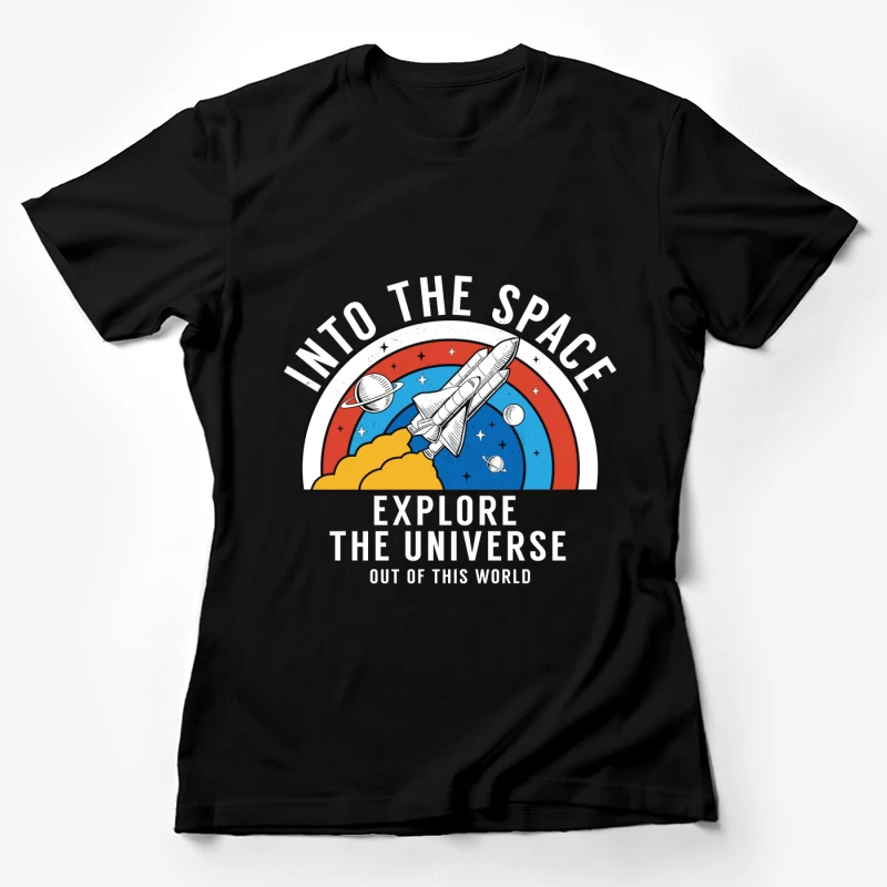 Erforsche das Universum: Ins All Damen T-Shirt