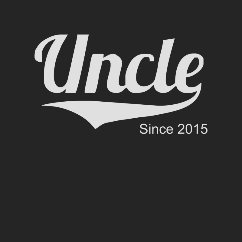 Uncle Since 2015 Female Pullover Sweatshirt