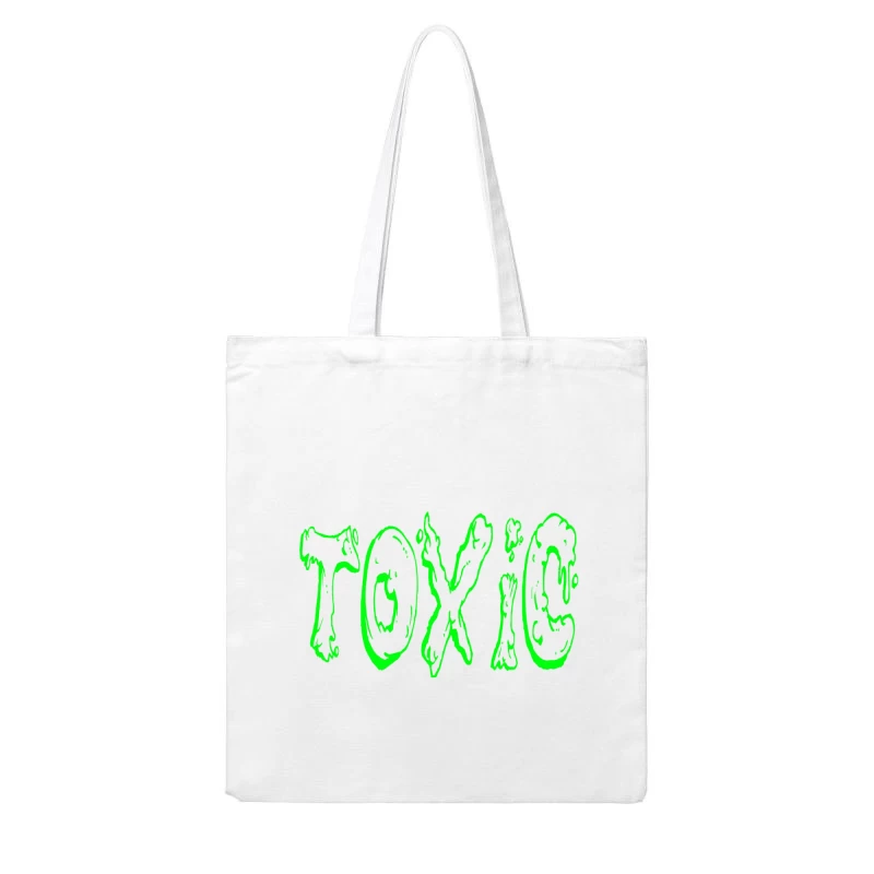 Glowing Toxic Text Design Cotton Tote Bag