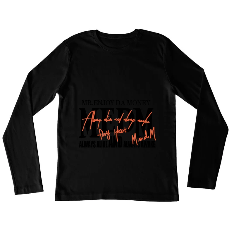 Inspirierendes Zitat in Handschrift Damen Langarm T-Shirt