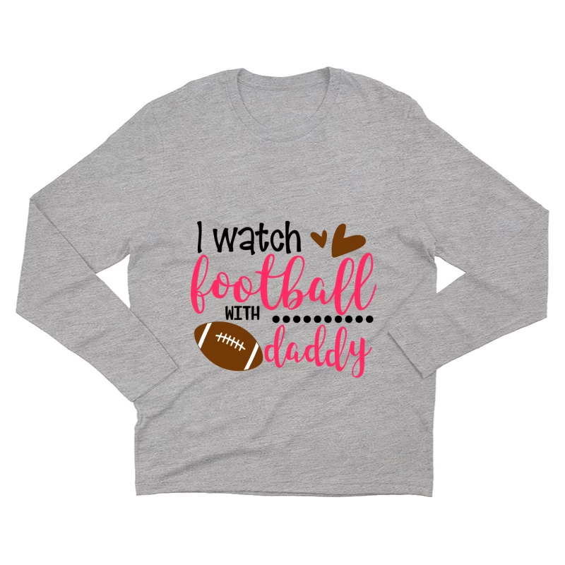 Regarder le football avec papa Homme Manches Longues T-Shirt