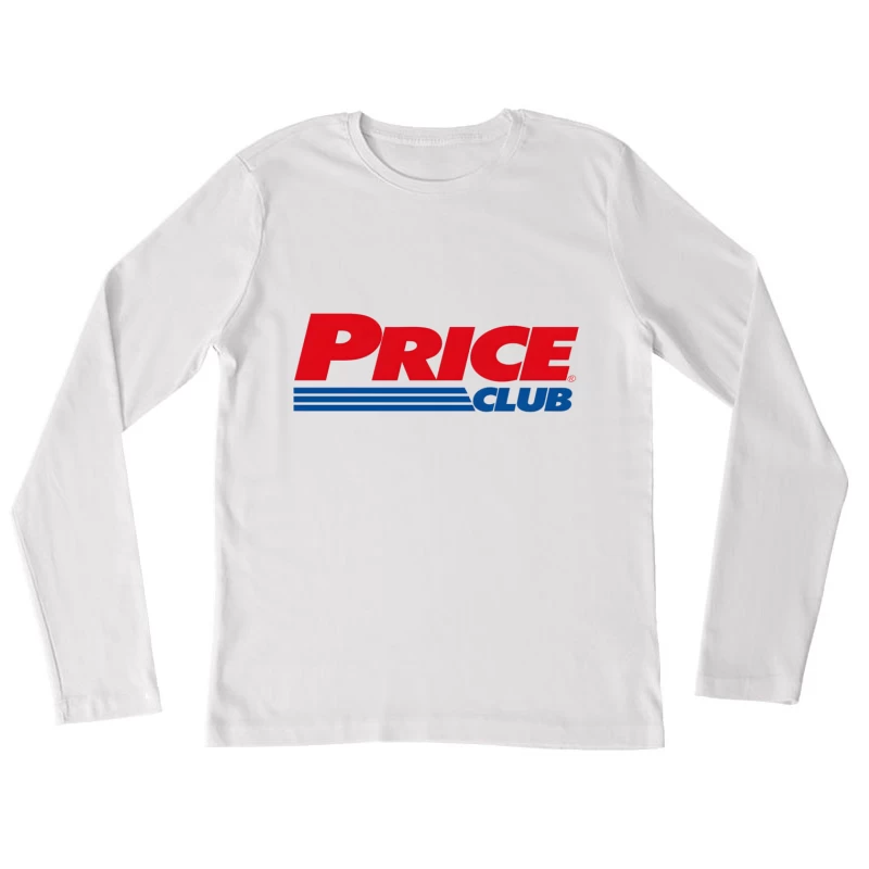 Price Club Retail Company Logo Female Long Sleeve T-Shirt