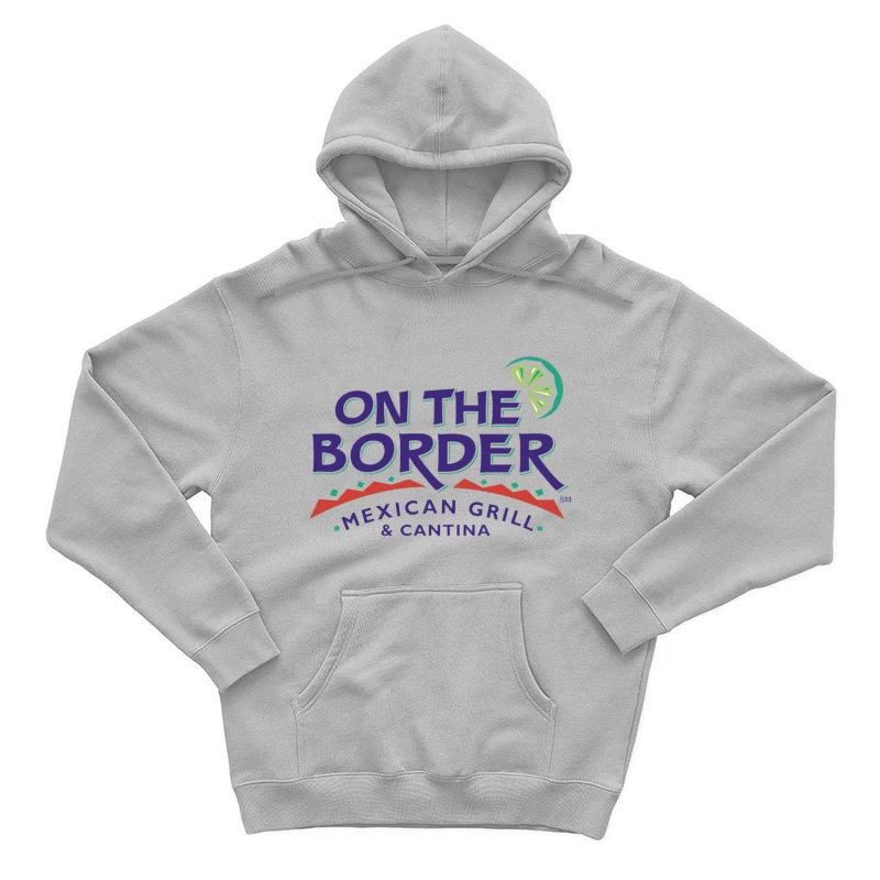 On the Border Mexican Grill & Cantin 23 Male Pullover Hoodie