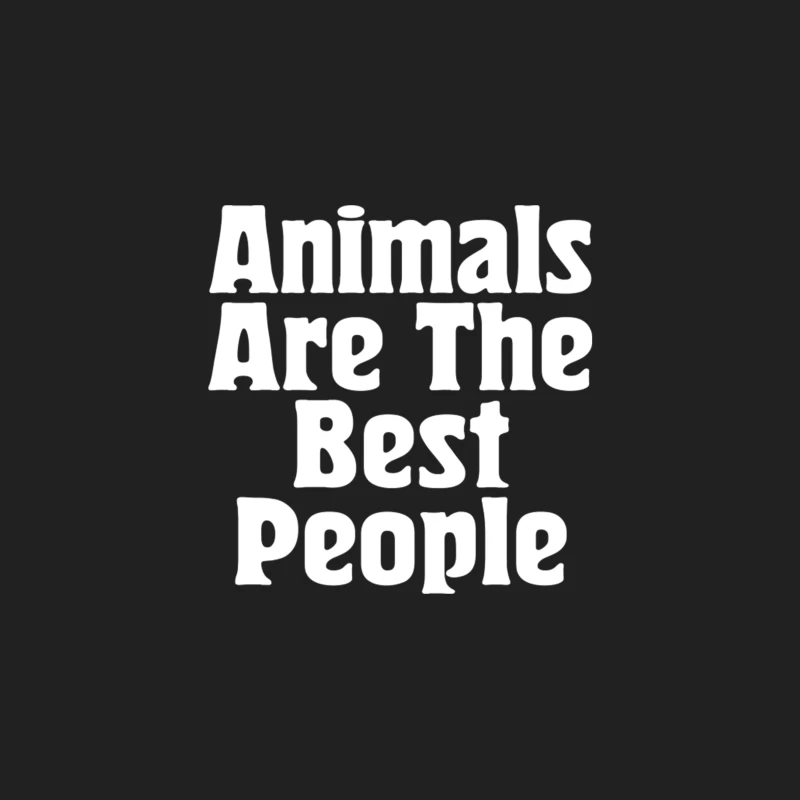 Animals Are The Best People  Typography Design Bucket Hat