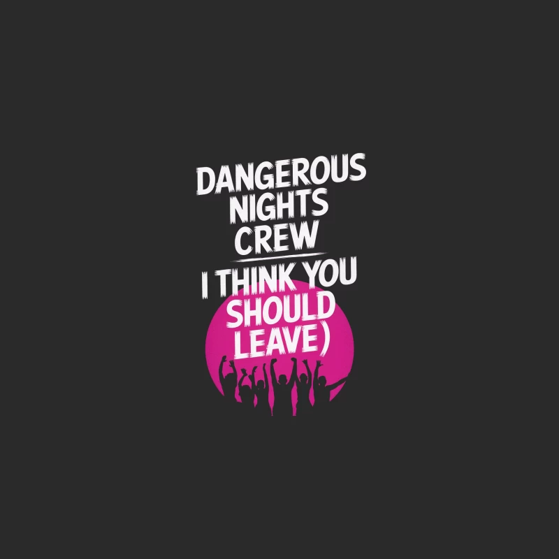Dangerous Nights Crew Typography Poster Baseball Cap