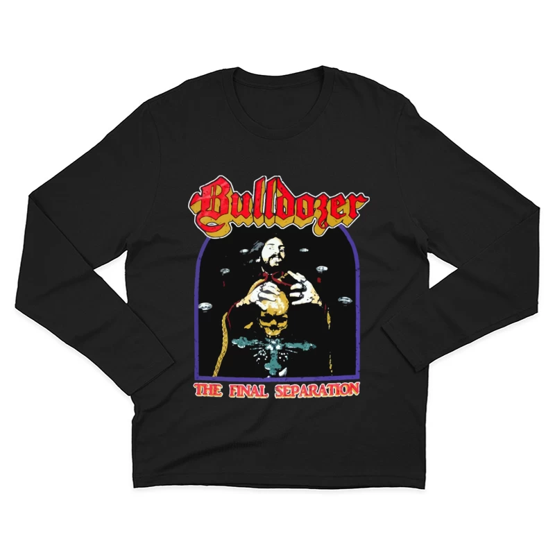 Bulldozer - The Final Separation Metal Album Cover Art Male Long Sleeve T-Shirt