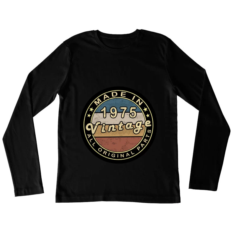 Vintage Design - Made in 1975 Damen Langarm T-Shirt