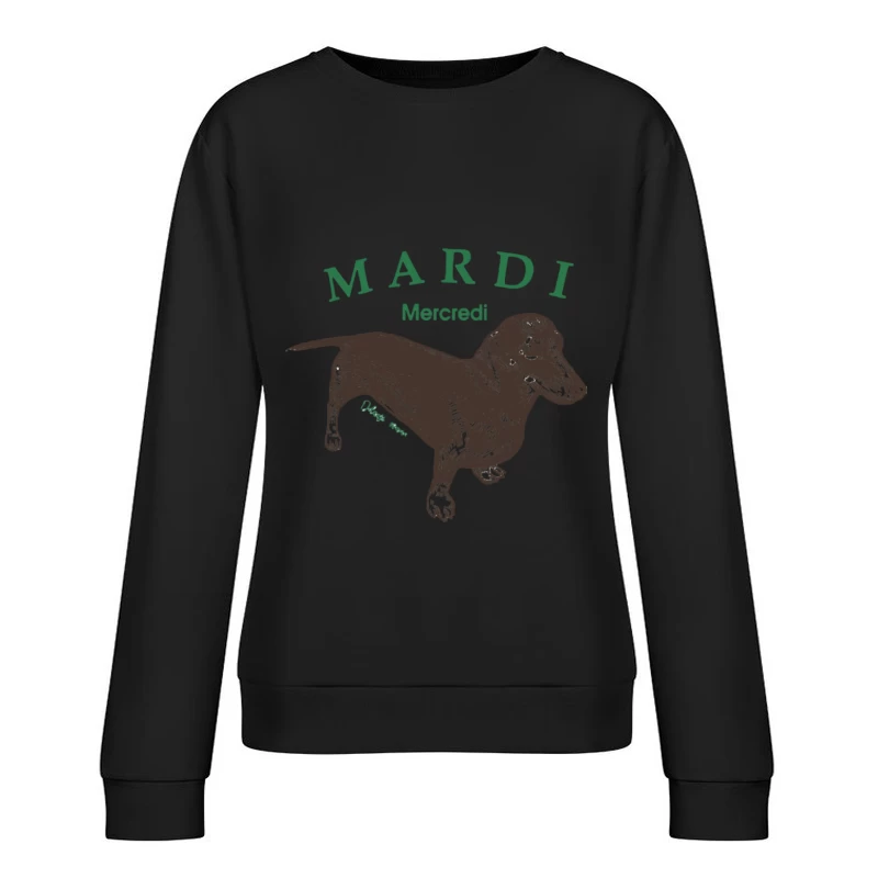 Dackel-Design mit französischen Wochentagen Damen Pullover Sweatshirt