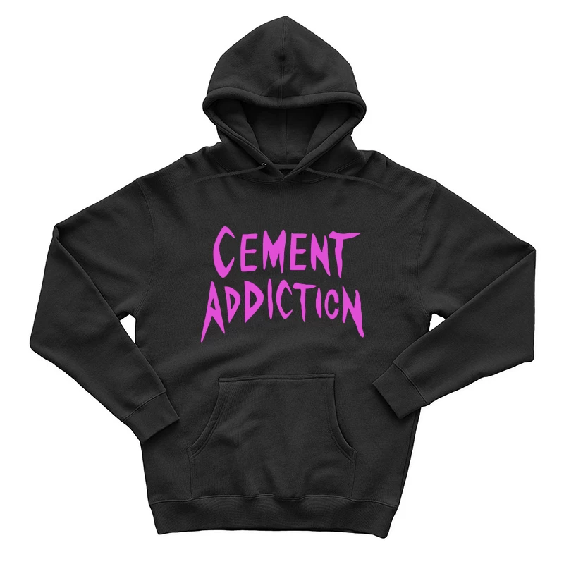 Pink Handwritten Text: Cement Addiction Male Pullover Hoodie