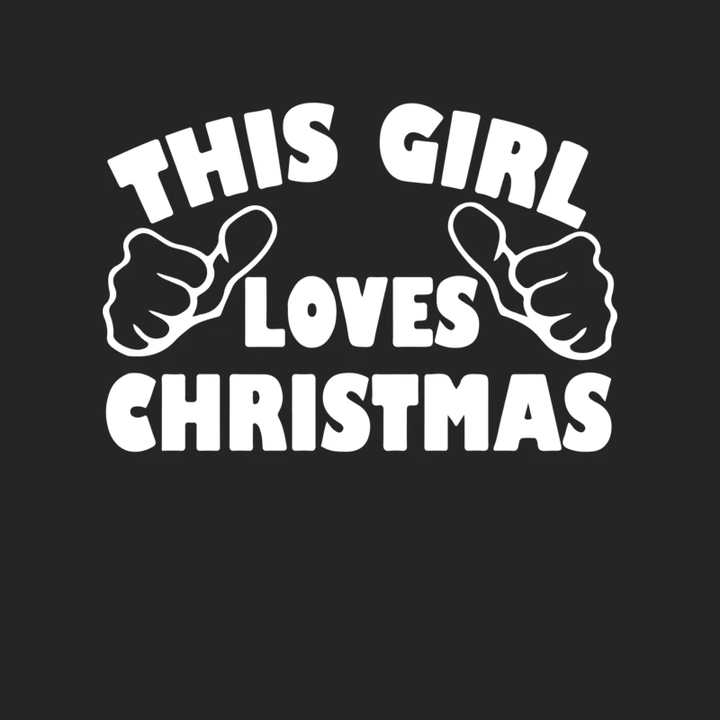 This Girl Loves Christmas Funny Male Pullover Sweatshirt