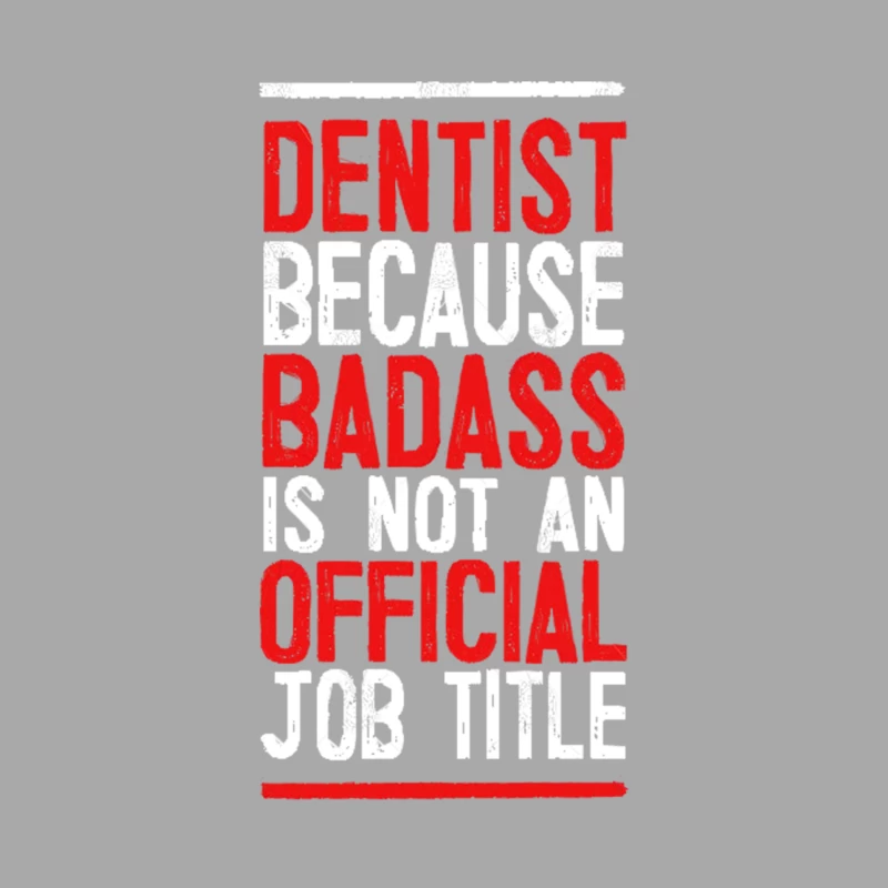 Dentist Because Badass Is Not An Official Job Title Female Pullover Hoodie