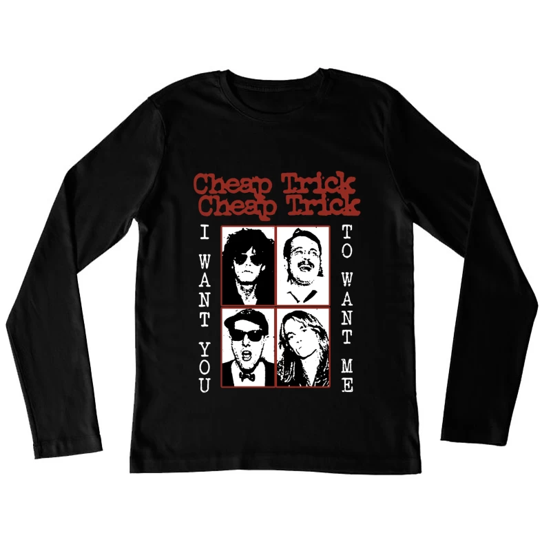 Cheap Trick I Want You Female Long Sleeve T-Shirt