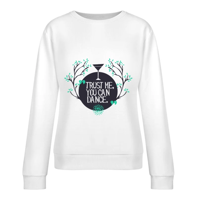 Citation amusante avec un cocktail Femme Sweat-shirt à enfiler