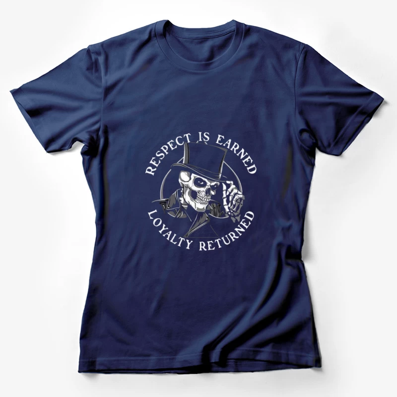 Respect and Loyalty Graphic Female T-Shirt