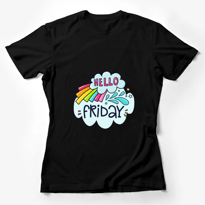 Bonjour Vendredi avec arc-en-ciel et étoiles Femme T-Shirt