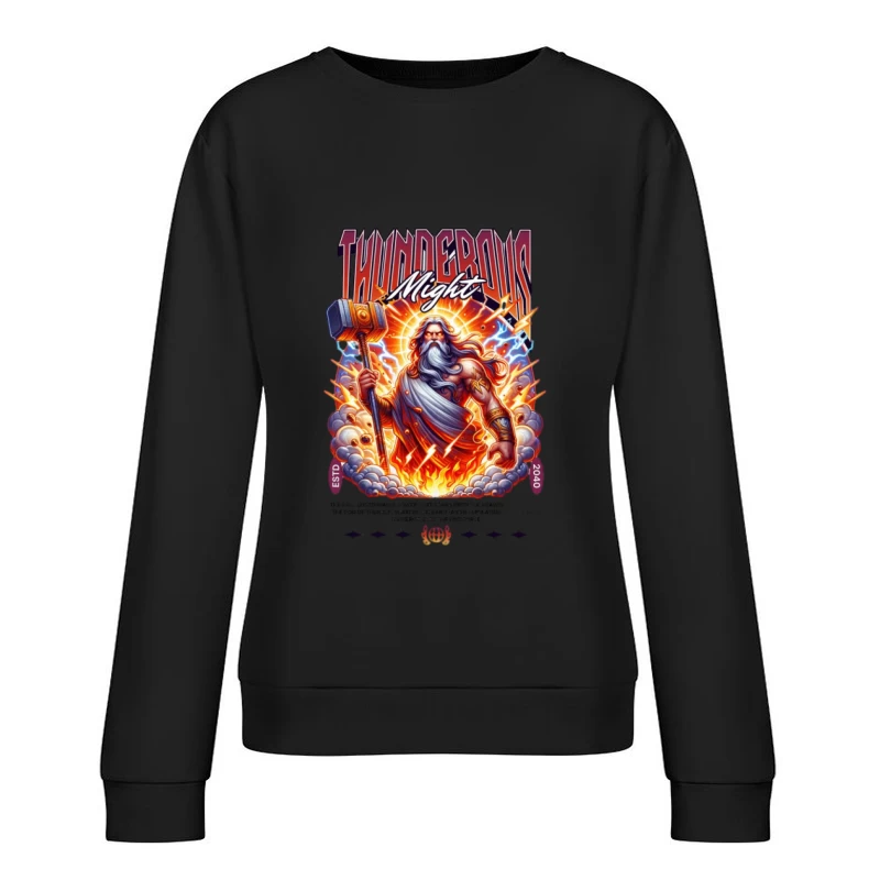 Puissance Tonitruante du Dieu Femme Sweat-shirt à enfiler