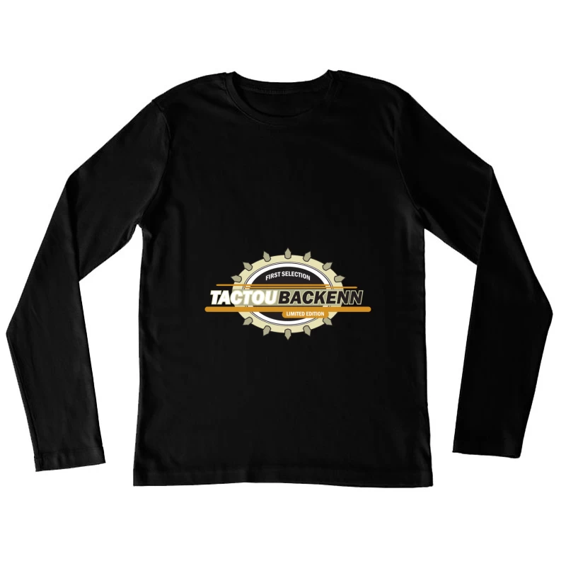 Édition limitée Tactoubackenn Femme Manches Longues T-Shirt