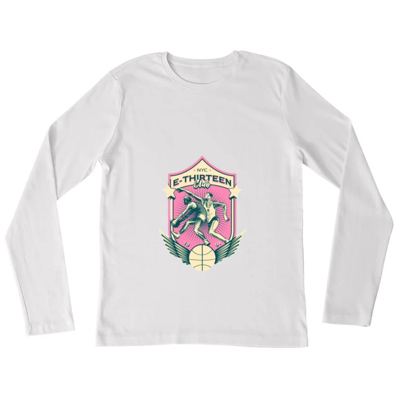 Emblème du club de basket E-Thirteen Femme Manches Longues T-Shirt