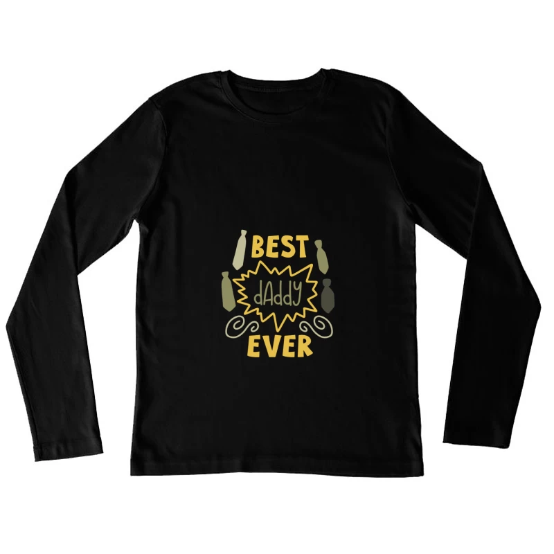 Meilleur Papa Avec Cravates Colorées Femme Manches Longues T-Shirt