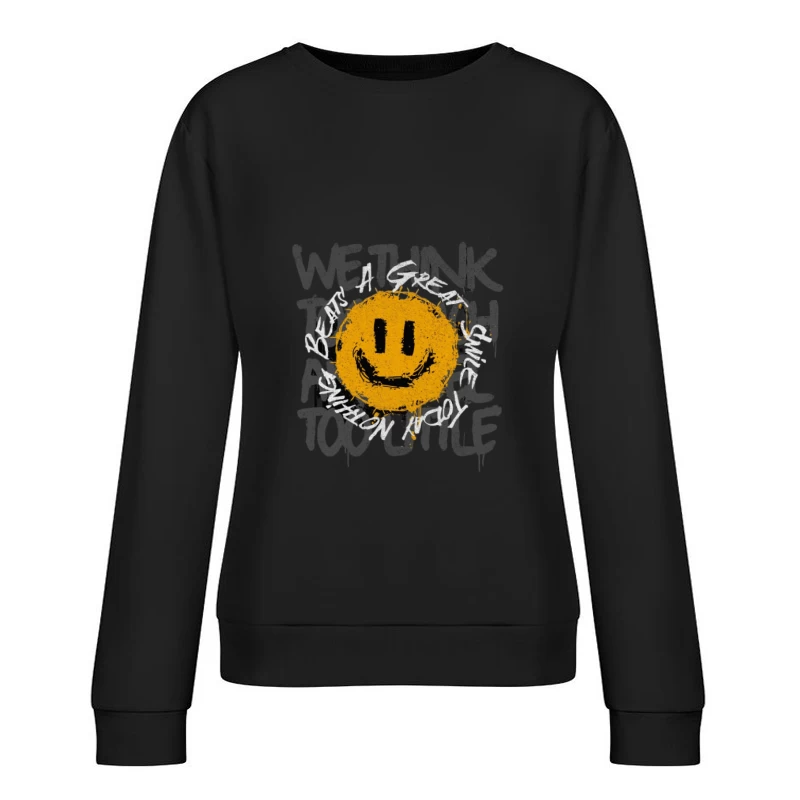 Lächeln Design mit motivierendem Text Damen Pullover Sweatshirt