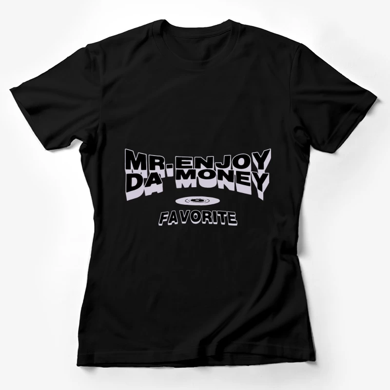 Logo Design für Mr. Enjoy da Money Damen T-Shirt