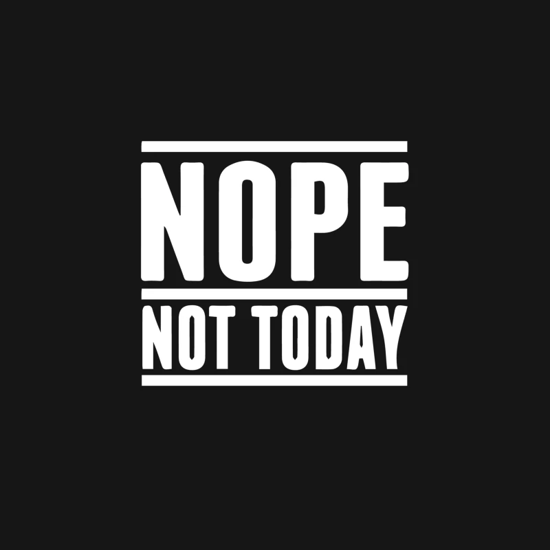Nope Not Today Desk Mat