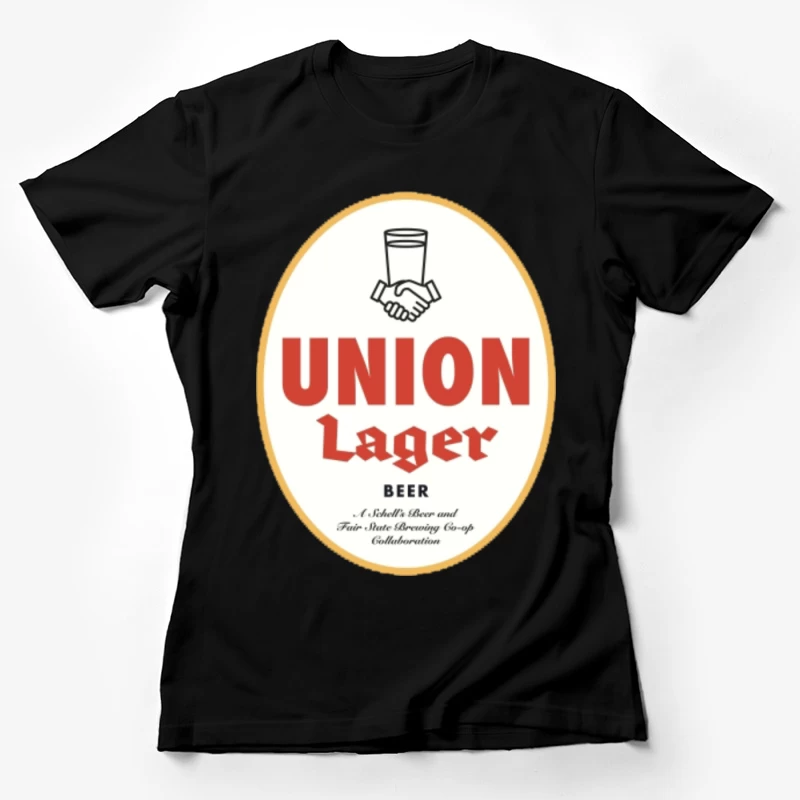 Union Lager Beer 2 Female T-Shirt